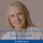 Older woman smiling in promotional image about denture care from Excel Dental