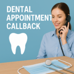 Dental appointment callback graphic with a woman on the phone and dental tools on a desk